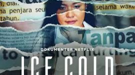 Kisah kematian penuh misteri Wayan Mirna Salihin diangkat sebagai film dokumenter oleh Netflix.